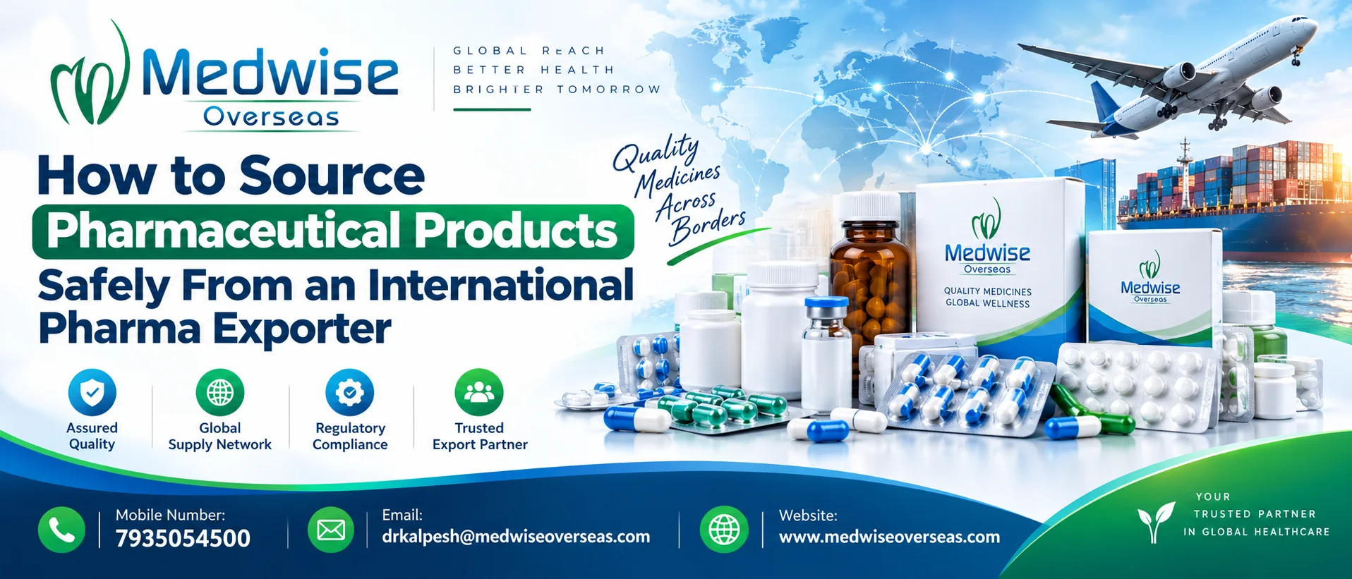 How to Source Pharmaceutical Products Safely From an International Pharma Exporter