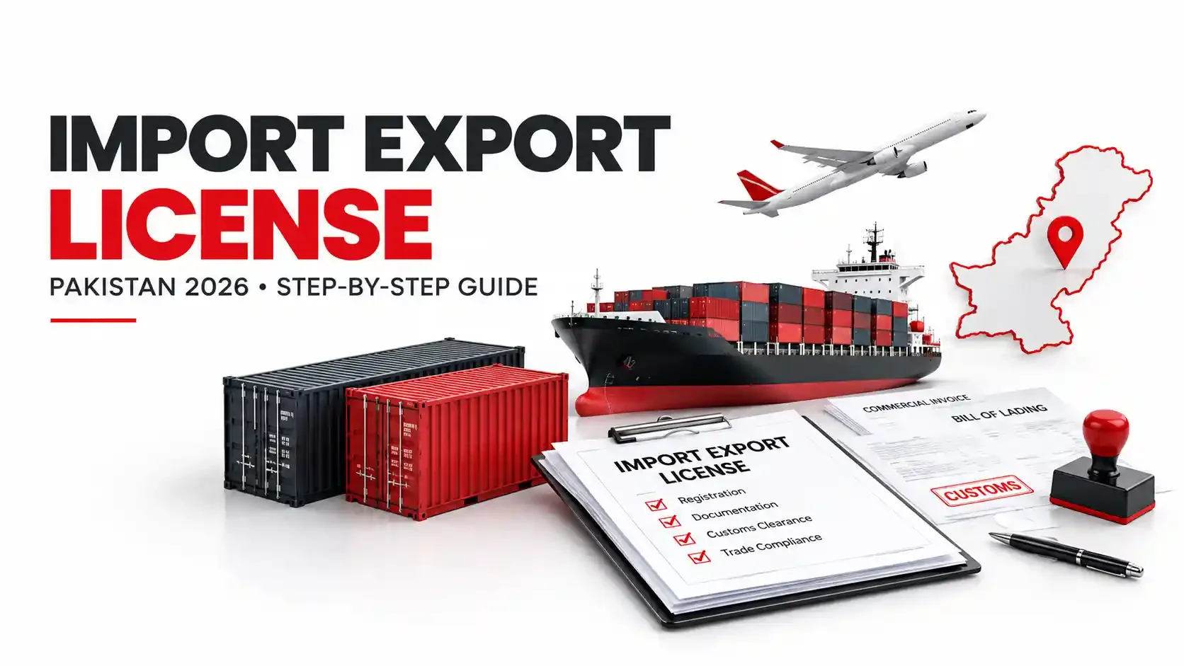 Import Export License in Pakistan 2026: Step-by-Step Guide