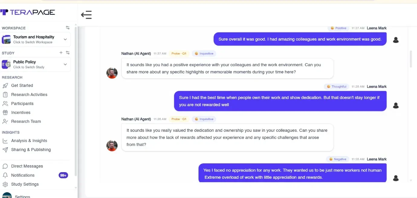 Figure 18: An AI-moderated interview in which a participant first calls their experience good, then reveals frustration as the questions go deeper.