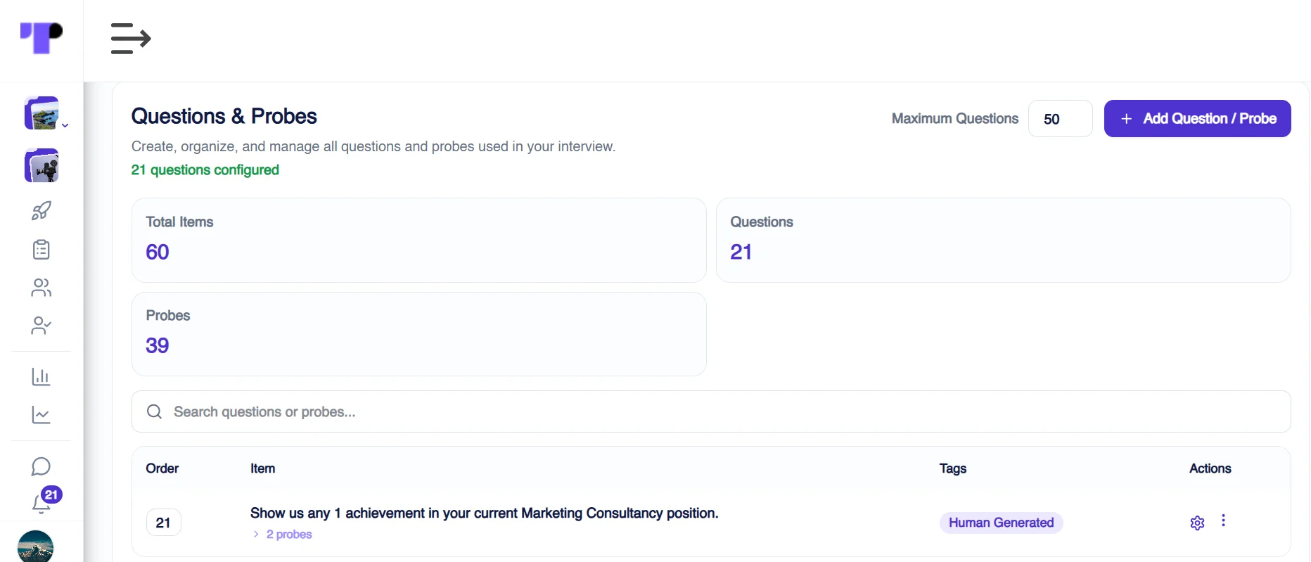 Figure 11: The number of AI-generated questions and probes for an AI-moderated telephone screening interview on Terapage.