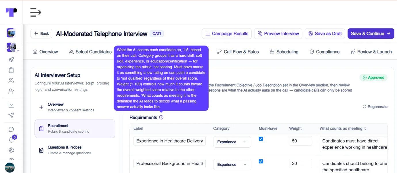 Figure 16: An AI-generated candidate screening rubric for AI-moderated telephone interviews, with must-have flags and weights for each requirement.
