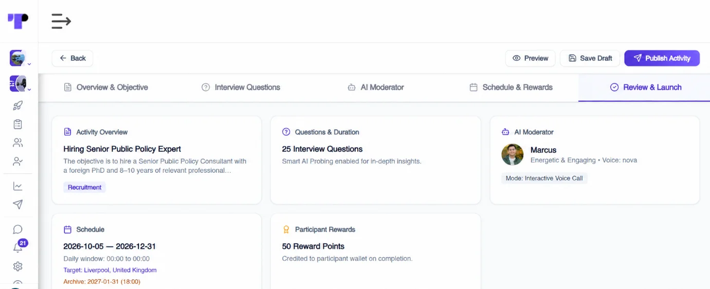 Figure 19: Recruiters preview the complete AI-moderated screening interview before launching it.