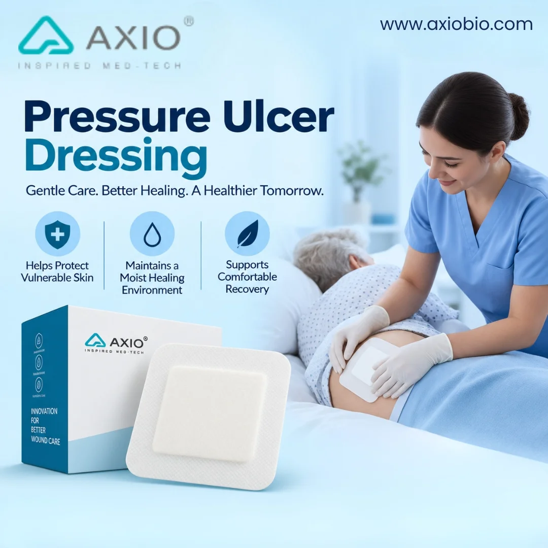 Pressure Ulcer Dressing: Protecting Fragile Skin and Supporting Faster Healing - Axiobio Solutions