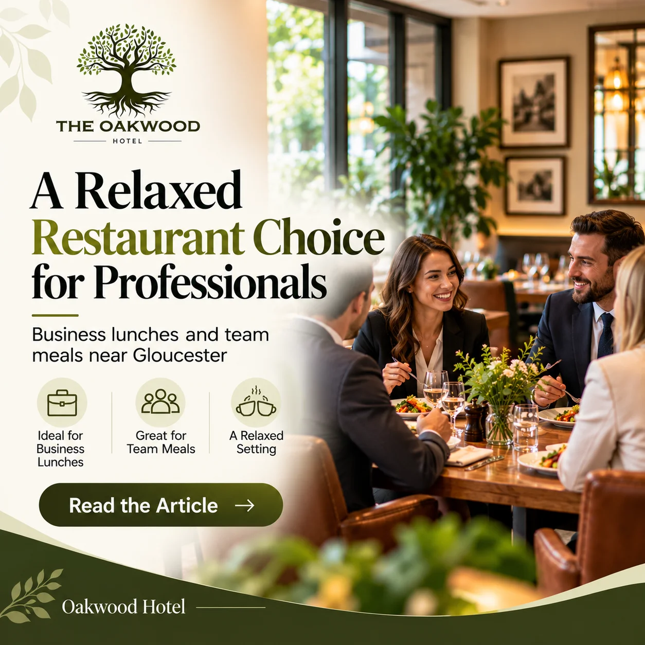 A Relaxed Restaurant Choice for Professionals near Gloucester | Oakwood Hotel
