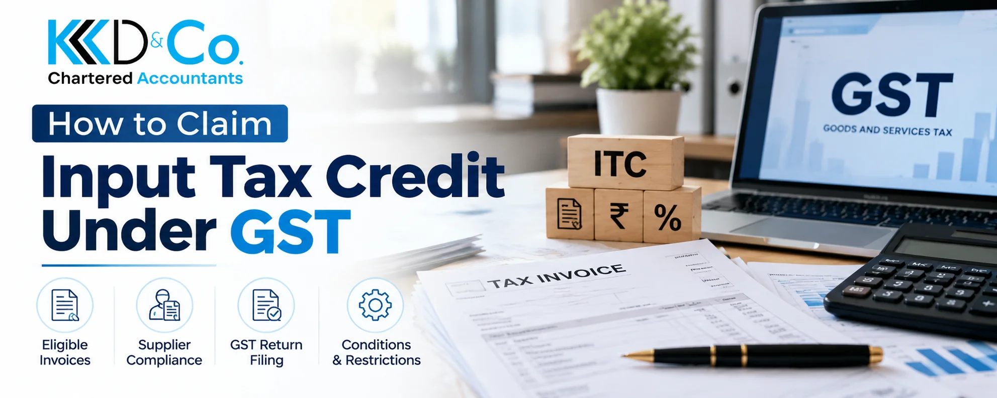 How to Claim Input Tax Credit Under GST