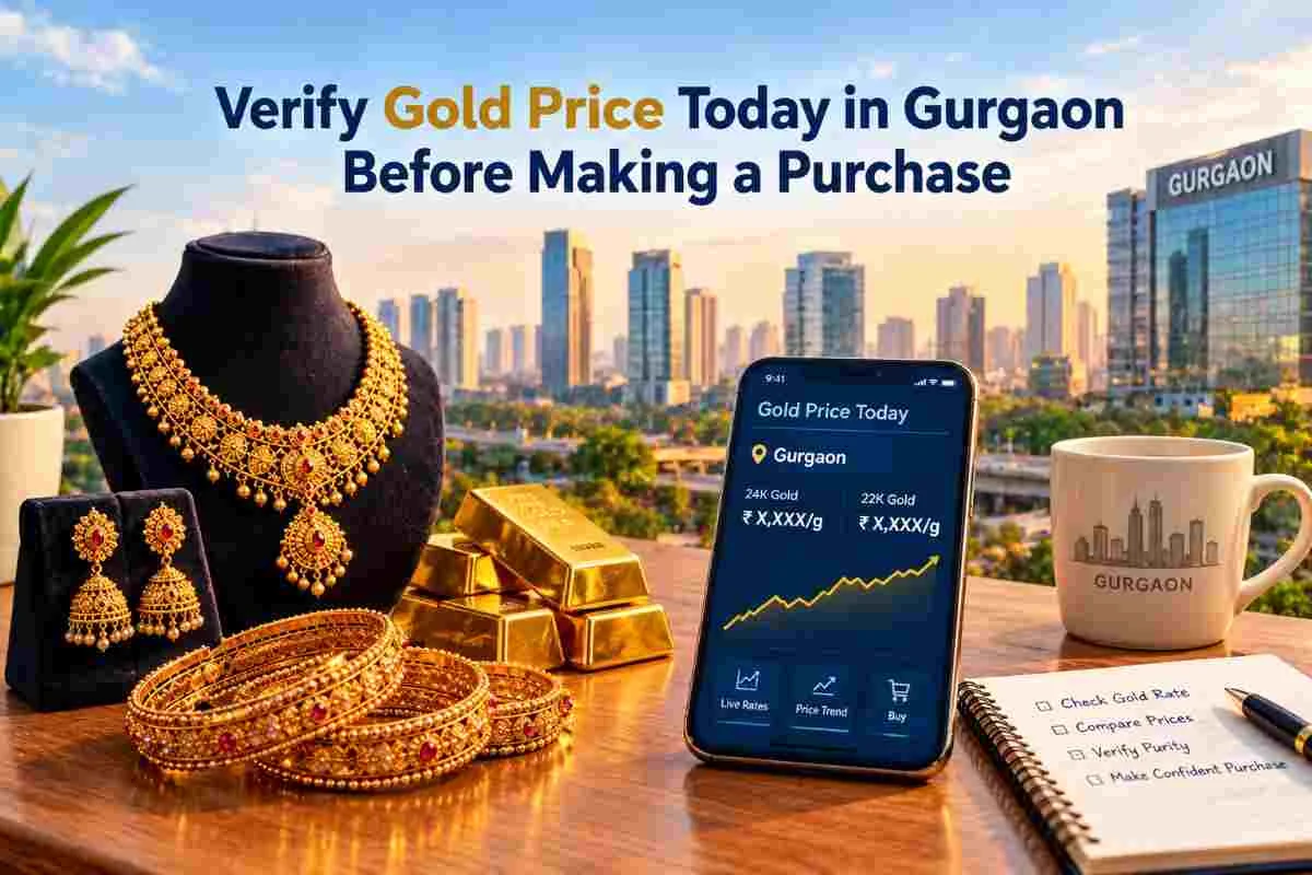 Verify Gold Price Today in Gurgaon Before Making a Purchase