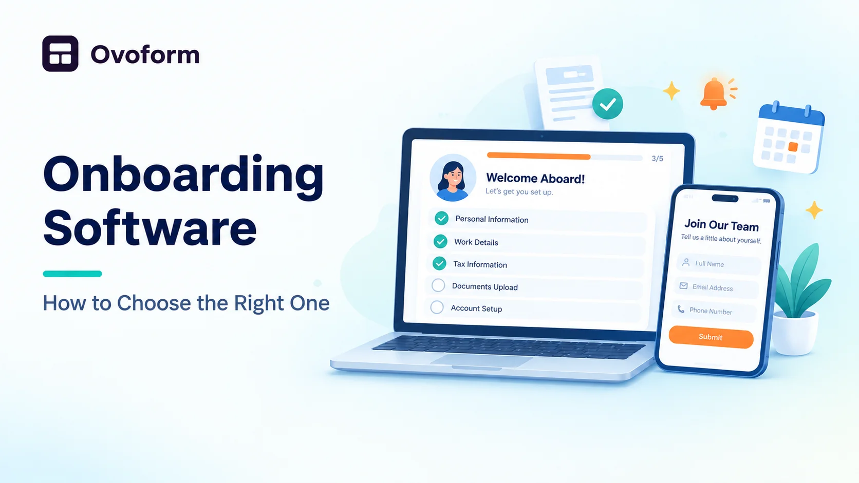 Onboarding Software: What It Is and How to Choose the Right One
