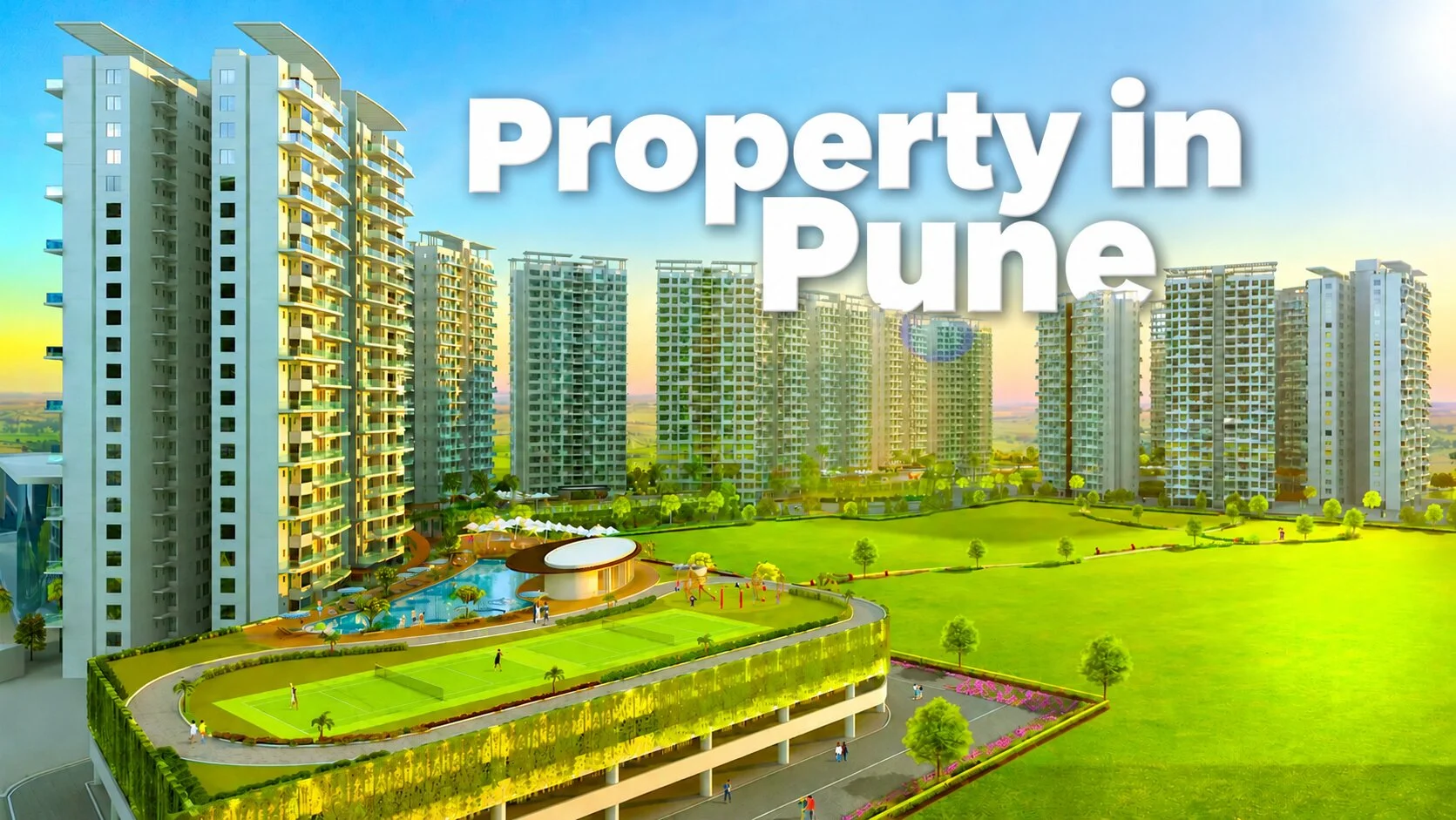 Property in Pune: Best Areas to Buy, Prices & Investment Guide 2026