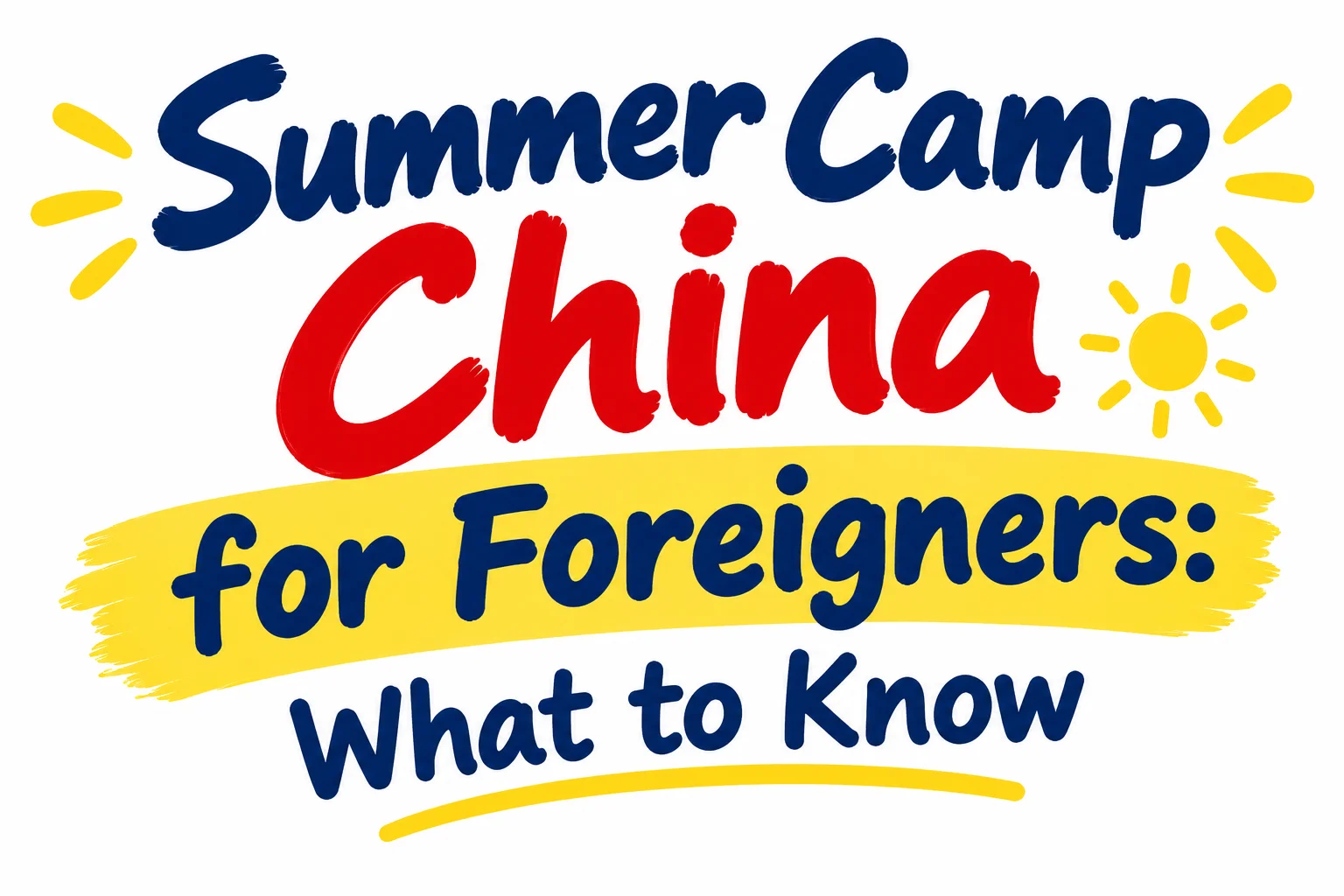 Summer Camp China for Foreigners: What to Know