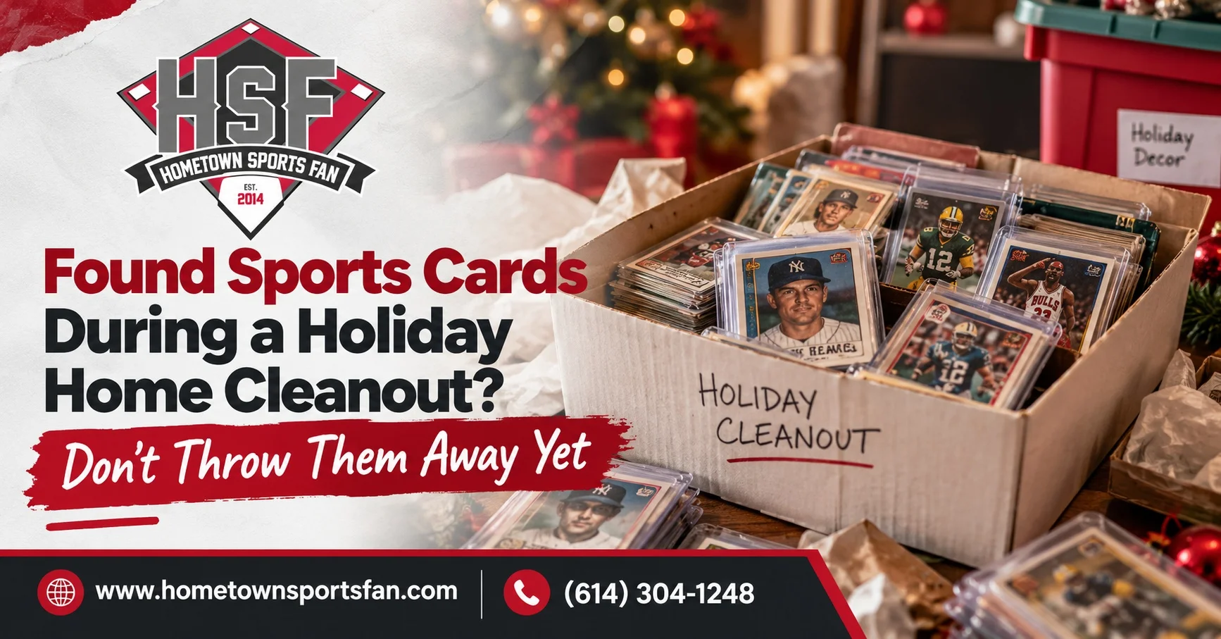 Found Sports Cards During a Holiday Home Cleanout? Don't Throw Them Away Yet