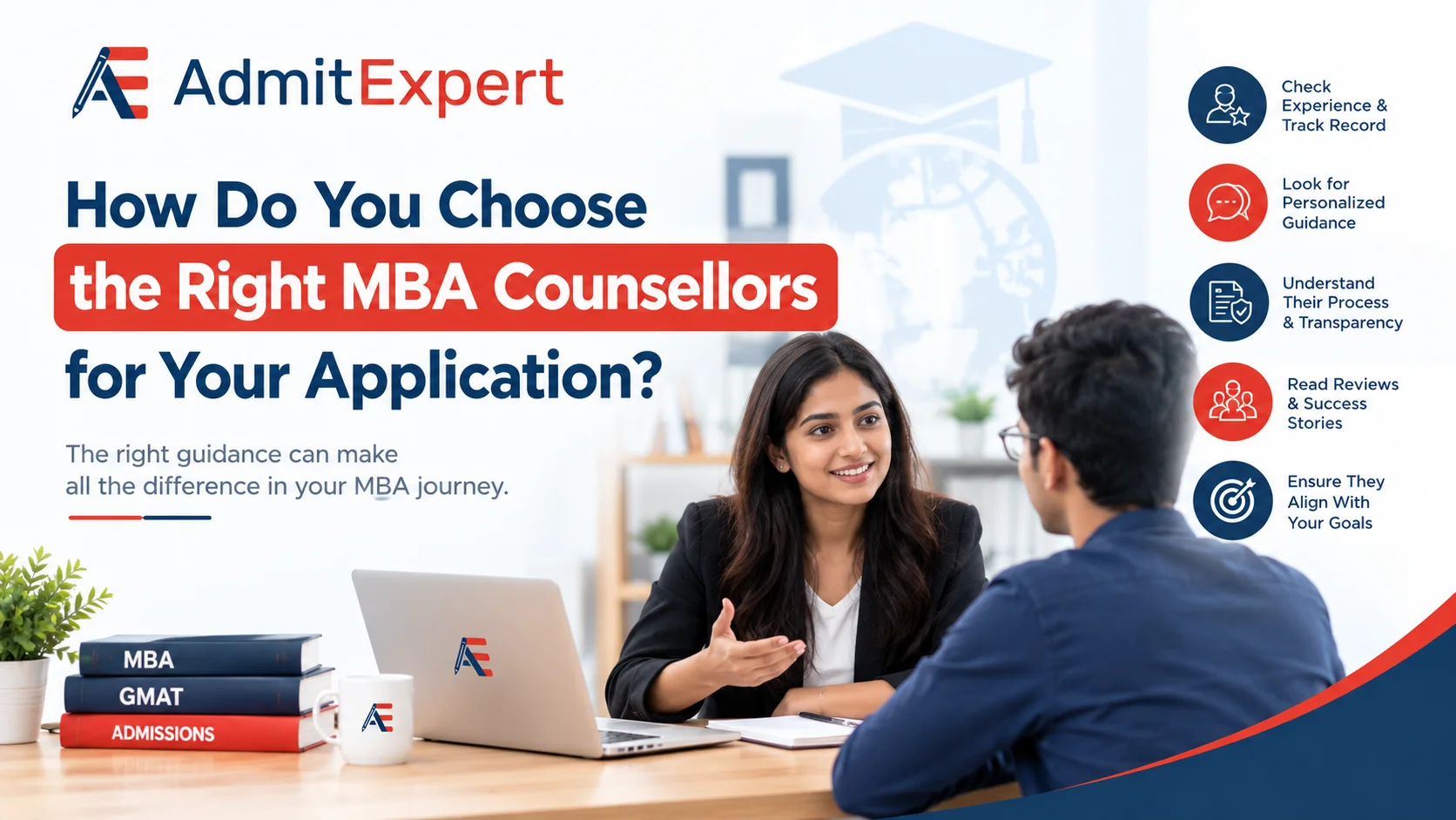 How Do You Choose the Right MBA Counsellors for Your Application?