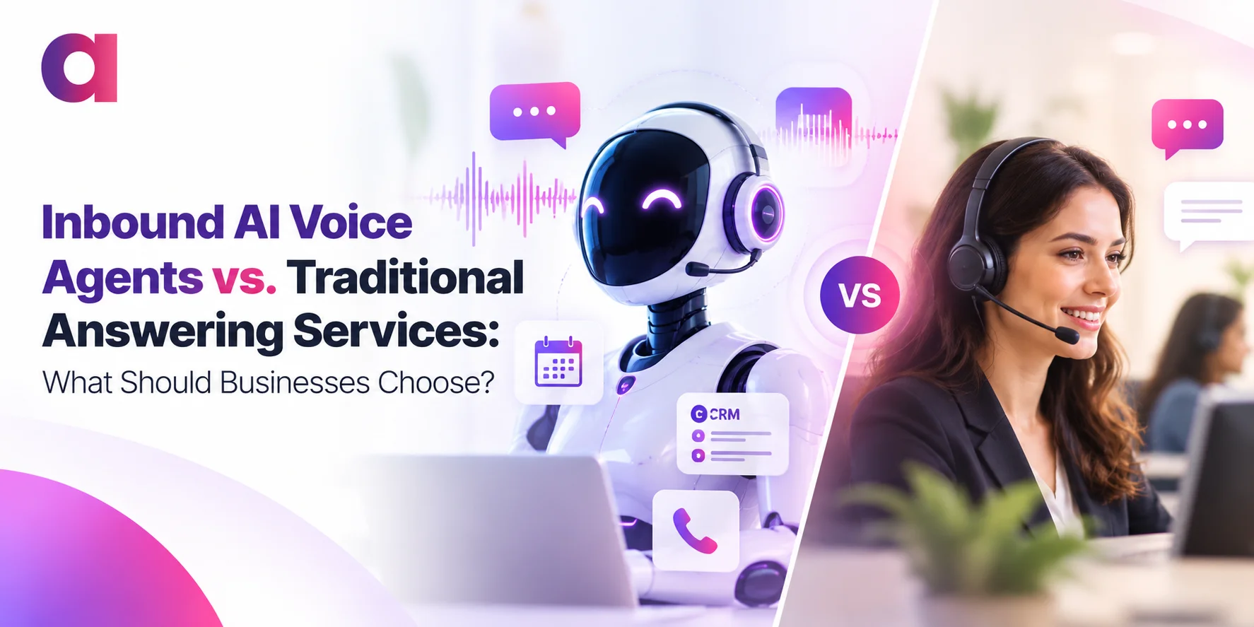 Inbound AI Voice Agents vs. Traditional Answering Services: What Should Businesses Choose?