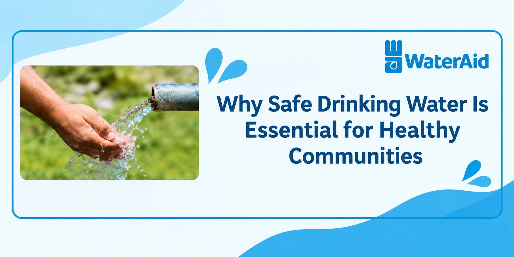 Why Safe Drinking Water Is Essential for Healthy Communities