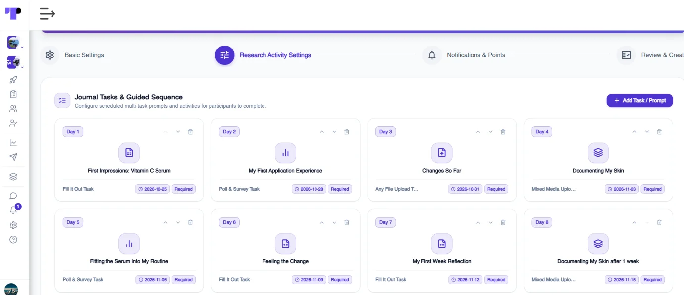  Figure 7: A researcher adds scheduled daily tasks to a guided journal activity on Terapage to track participants’ experiences using a vitamin C serum.