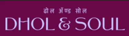 Dhol Soul