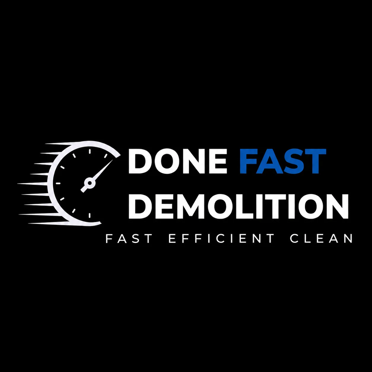 Done Fast Demolition