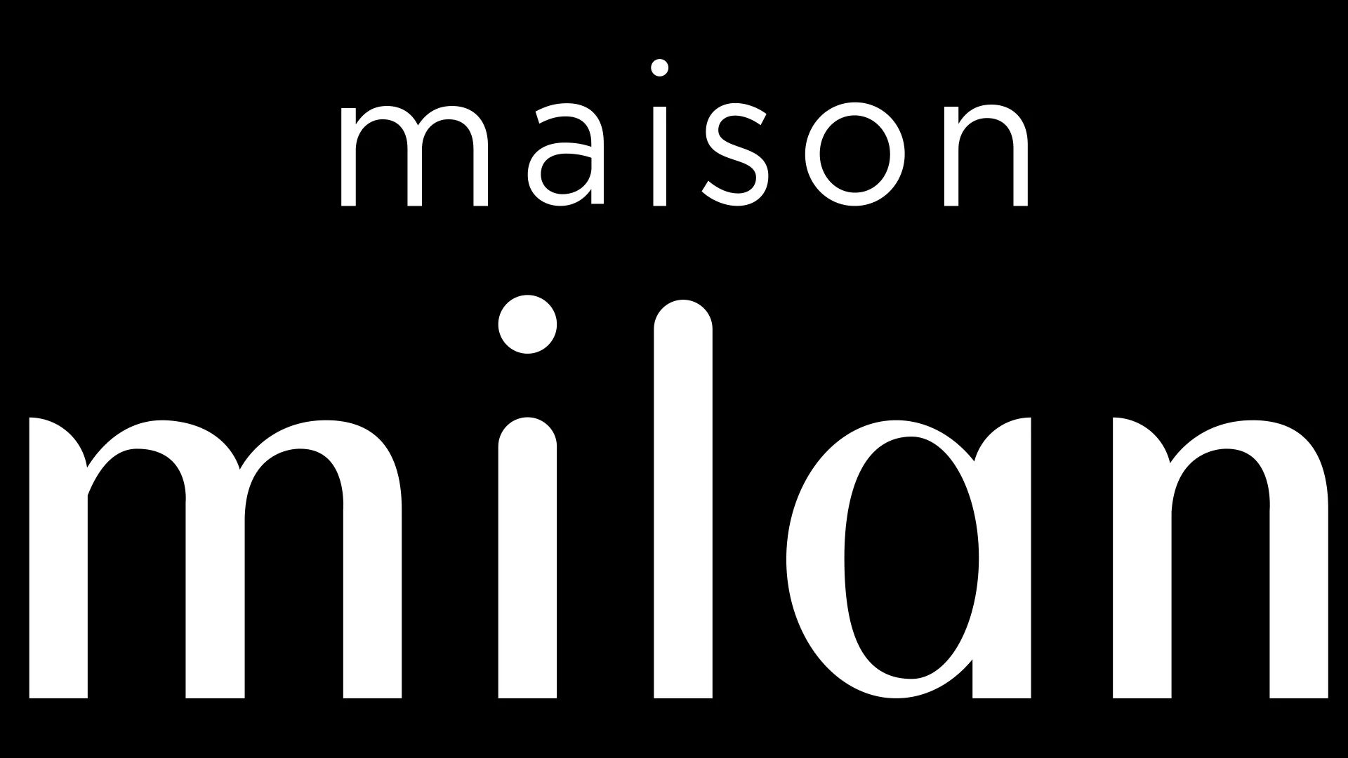 Maison Milan